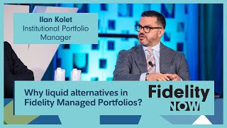 Why liquid alternatives in Fidelity Managed Portfolios [upl. by Ailugram206]