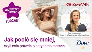 Jak pocić się mniej czyli cała prawda o antyperspirantach  z udziałem marki Dove [upl. by Akalam]