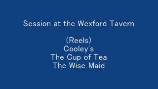 Reels Cooleys The Cup of Tea The Wise Maid  Session [upl. by Noellyn]