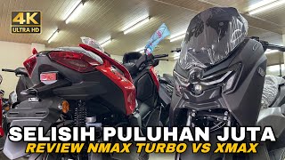 PERBANDINGAN DETAIL NEW XMAX VS NMAX TURBO  Cang Zainal [upl. by Nelyahs]