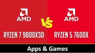 RYZEN 7 9800X3D vs RYZEN 5 7600X [upl. by Alleb600]