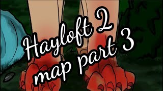 Hayloft 2 Complete Hawkfrost and Brambleclaw MAP PART 3 [upl. by Beera719]