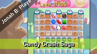 Candy Crush Saga Level 17908 [upl. by Read]