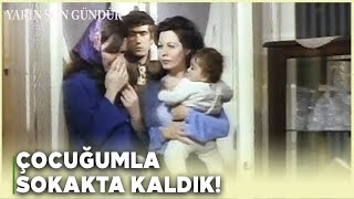 Yarın Son Gündür Türk Filmi  Mavi Çocuk Sokakta Kalan Kadın ve Çocuğuna Sahip Çıkıyor [upl. by Brigitte]