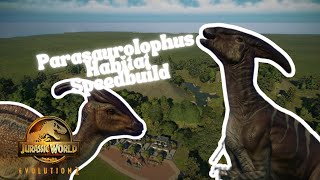 Temperate Forest Habitat Speedbuild for Parasaurolophus  Jurassic World Evolution 2 [upl. by Odraccir]