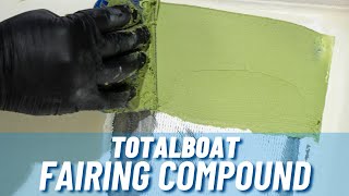 TotalBoat TotalFair New Formula  Thicker Consistency for Better Control Improved Sandability [upl. by Ainav943]