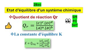 équilibre dun système chimique 2Bac Quotient de réaction et la constante déquilibre2bac [upl. by Paton]