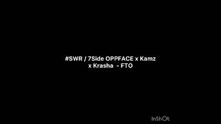 SWR 7Side OPPFACE x Kamz x Crasha  FTO Exclusive Feltham Diss Hanworth Diss CCLANERZ Diss [upl. by Alik292]