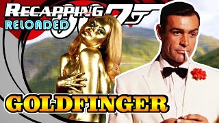 🆕️ Goldfinger 1964 Indepth ReReview PART 1  quotOverrated or masterpiecequot [upl. by Darrin]