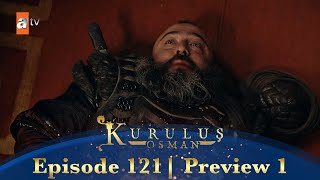 Kurulus Osman Urdu  Season 5 Episode 121 Preview 1 [upl. by Menell964]