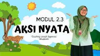 AKSI NYATA Modul 23 [upl. by Bethany]