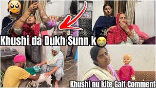 Khushi nu kite Galt commentEk war Khushi da dukh ta sunna tuc😭 [upl. by Cire630]