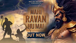 Wahi Ravan Hu Mai [upl. by Abernon]