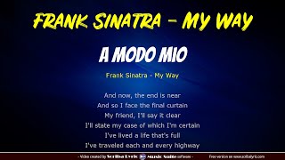 Frank Sinatra  My way  Traduzione italiano  testo inglese [upl. by Evelinn]