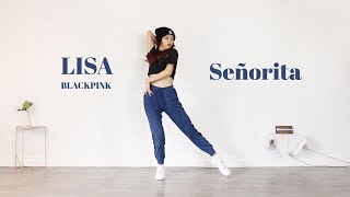 BLACKPINK LISA  Señorita Dance Cover  susiemeoww [upl. by Goeselt]