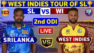 Sri Lanka vs West Indies 2nd ODI  SL vs WI 2nd ODI Match Live Score amp Commentary Sri Lanka ODI [upl. by Jedd801]