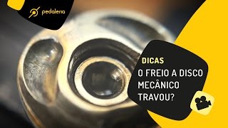 Pedaleria  Freio a disco mecânico travado Como resolver [upl. by Atiluap]