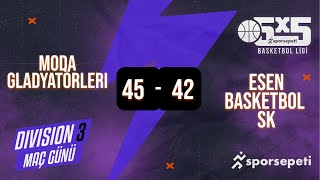 Moda Gladyatörleri  Esen Basketbol SK  Div 3  Sporsepeti Basketbol Ligi [upl. by Ingelbert14]