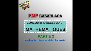 CONCOURS FMP CASA 2010 PARTIE 2 [upl. by Olethea]