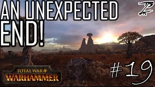 AN UNEXPECTED END  Greenskins 19 Total War Warhammer Campaign [upl. by Coulson]