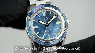 Zelos Swordfish 42mm MOP Preowned [upl. by Maren126]