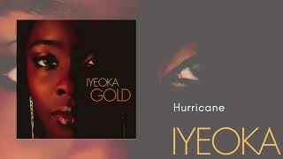 Hurricane  Iyeoka Official Audio Video [upl. by Nnylrebma]