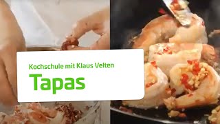 Kochschule Tapas  Kochen mit Klaus Velten  Stadtwerke Düsseldorf [upl. by Initirb]