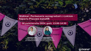 Porównanie wynagrodzeń z rynkiem  Raporty Płacowe manaHR  webinar 31102024 [upl. by Yttap]