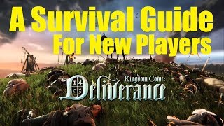 Kingdom Come Deliverance  A Survival Guide for New Players [upl. by Ahsuoj]