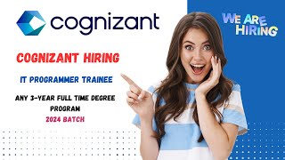 Cognizant Off Campus Hiring 2024 For IT Programmer Trainee [upl. by Anders899]