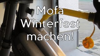 Mofa einwintern  winterfest machen  Tipps und Tricks [upl. by Enaujed]