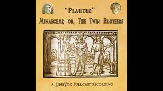 Menaechmi or The Twin Brothers by Titus Maccius Plautus read by  Full Audio Book [upl. by Nahsar248]