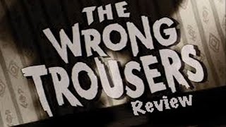 Wallace and Gromit The Wrong Trousers Review [upl. by Orrocos501]