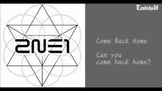 2NE1  Come back home UNPLUGGED VER 中文空耳教學 [upl. by Hairom241]