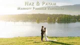 Naz amp Payam  Marriott Pinnacle Downtown Wedding [upl. by Cori]