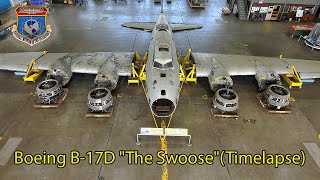 Boeing B17D quotThe SwoosequotTimelapse [upl. by Nonregla]