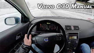 2011 Volvo C30 Manual  T5 Snow Drive POV Binaural Audio [upl. by Kirima]