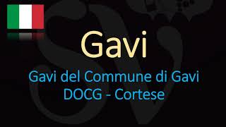 How to Pronounce Gavi CORRECTLY  Italian Wine Pronunciation [upl. by Annmarie]