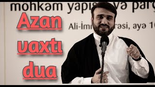 Azan vaxtı edilən dua  Hacı Ramil [upl. by Seaden]