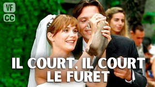 Il court il court le furet  Film complet  Comédie  Pierre Cassignard Barbara Schulz FP [upl. by Juliane]