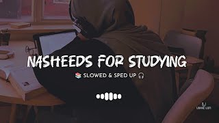 quotNasheed Playlist For Studyingquot  Muhammad Al Muqit Nasheed  Slowed amp Sped Up  Arabic Nasheed 🎧 [upl. by Zorah932]