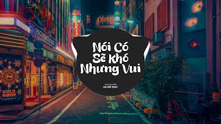 Nói Có Sẽ Khó Nhưng Vui Remix Yan Nguyễn Đại Mèo Sợ lắm thay khi bên em anh đâu dám trao vội vàng [upl. by Aillil]