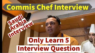 Only Learn 5 Question How to Clear Chef Interview  Chef Interview Question for Saudi Arabia [upl. by Semyaj]