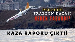 PEGASUS TRABZON KAZASININ NEDENİ BELLİ OLDU HAVACILIK BÜLTENİ 54 [upl. by Matthia485]