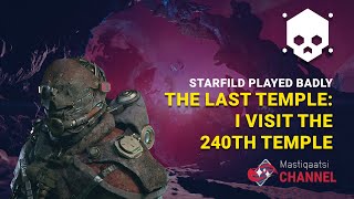 starfild played badly The Last Temple [upl. by Rombert927]