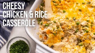 Cheesy Chicken and Rice Casserole l The Recipe Rebel [upl. by Sylvie]