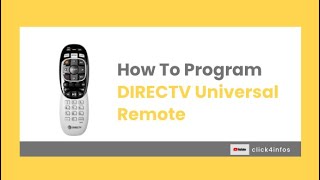 How To Program DIRECTV Universal Remote [upl. by Iem269]