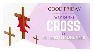 The Way of the Cross Stations of the Cross  Good Friday  2024 [upl. by Codee]