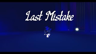 Last MistakeDance your blox OffSolo [upl. by Hooper536]