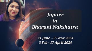 Jupiter Transits Bharani Nakshatra 2023 2024 Insights for 12 signs [upl. by Chantal414]